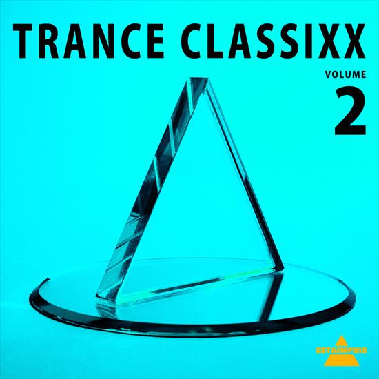 2024 - VA - Trance Classixx, Vol. 2 CBR 320 - VA - Trance Classixx, Vol. 2 - Front.png