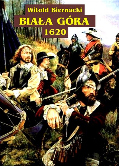 Historia wojskowości - HW-Biernacki W.-Biała Góra 1620.jpg