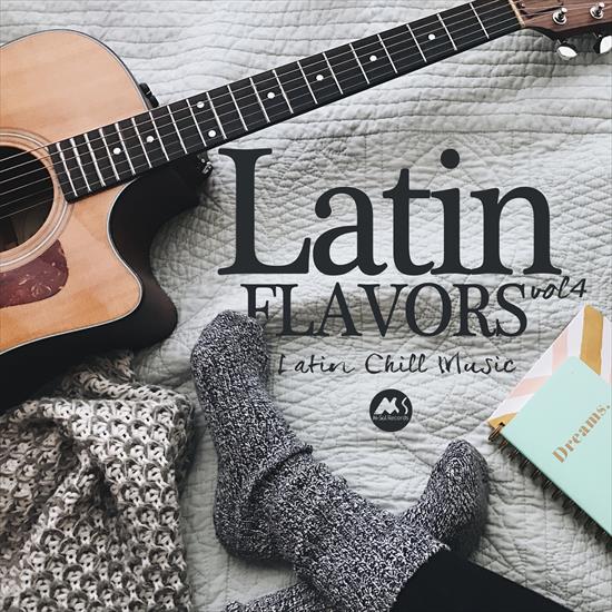 V. A. - Latin Flavors Vol 4 Latin Chill Music, 2020 - cover.jpg