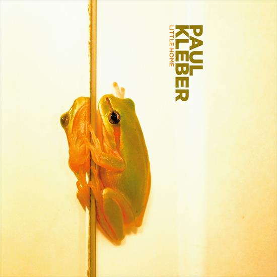 Paul Kleber - Little Home - 2024 - Cover.jpg